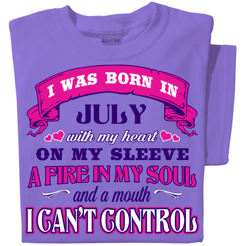 I was born in the month (personalized) with my heart of my sleeve a fire in my soul and a mouth I can't control | Personalized Tee| Violet Tee