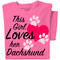 This Girl Loves her (Dog Breed) | Personalized Dog Tee | Pink Tee