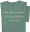Stay close to nature, it will never fail you T-shirt | Nature Tee