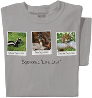 Squirrel "Life List" T-shirt | Funny Squirrel Tee