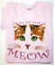 You had me at Meow Light Pink T-shirt
