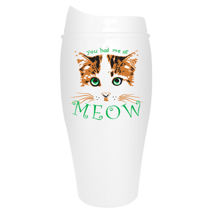 You have me at Meow Tumbler | Cat Travel Mug