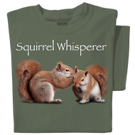 Squirrel Whisperer T-shirt | Funny Squirrel Tee