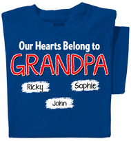 Our Hearts Belong to Grandpa Personalized T-shirt