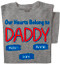 Our Hearts Belong to Daddy Personalized T-shirt