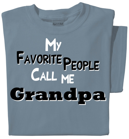 My Favorite People Call Me Grandpa T-shirt