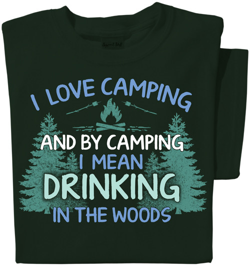 We love camping t shirts Clearance