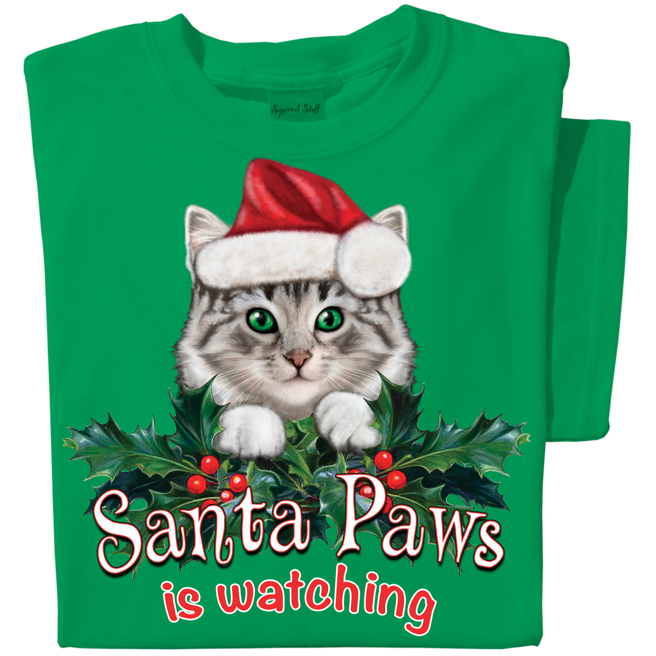Santa Paws is Watching Cat Green T-shirt | Funny Christmas Cat T-shirt