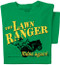 The Lawn Ranger T-shirt | Funny Mowing Tee