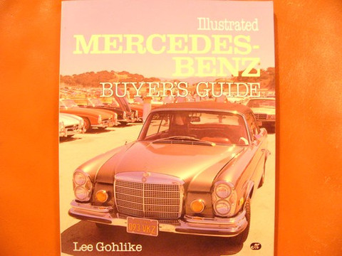 Mercedes Benz Buyers Guide all models