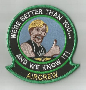 We're Better Than You Aircrew patch