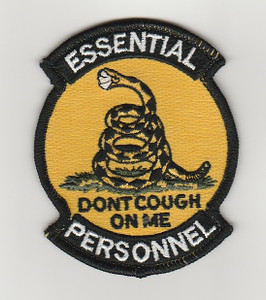 Essential Personnel Don't Cough on Me