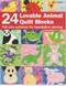 24 Lovable Animal Quilt Blocks Front Cover 