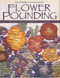 Flower Pounding Front Cover
