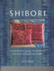 Shibori: A Beginner's Guide Front Cover