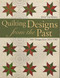 Quilting Designs from the Past Front Cover