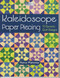 Kaleidoscope Paper Piecing Front Cover