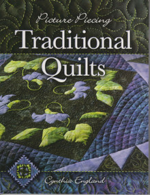 Picture Piecing Traditional Quilts Front Cover