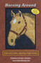 Horsing Around Picture Piecing Pattern Quilt Front Cover