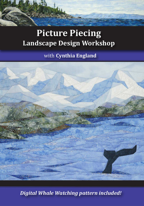 Picture Piecing - Landscape Design Workshop DVD by Cynthia England on her NEW Technique Front Cover