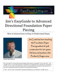 Jim's EasyGuide to Advanced Directional Foundation Paper Piecing