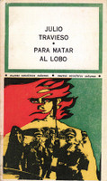 Raúl Martínez (Cover) "Para matar al lobo," 1971.
