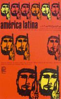 Antonio Pérez (OSPAAAL) "America Latina," 1968. Offset 