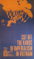 Eduardo Bosch (OSPAAAL) "Cut off the hands of impirialism," 1967. Offset. 21 x 12 3/4 inches