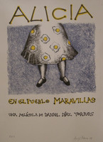 Angel Alonso,  "Alicia en el pueblo de maravilla,"2009. Silkscreen poster. 27.5" x 19.5"  #5125  