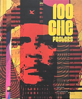 Limited Edition Coffee Table Book Of Che Posters.  $125/$100 CCS members