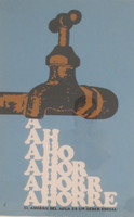 Unsigned, "El Ahorro del Agua es un Deber Social," ND. Silk screen.  30" X 20."                             