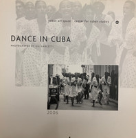 2006 Calendar- Dance In Cuba, Photographs by Gil Garretti SOLD OUT!