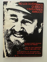Artist Unknown, "No los olvidaremos queridos y entrañables amigos!," 1978. Offset lithograph poster. 40" x 29"