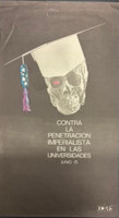OCLAE (Roberto Casanueva), "Contra la penetración imperialista en las universidades," 1970. Offset poster