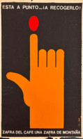XX Aniversario Orientación Revolucionaria (Unknown Artist), "Esta a punto... a recogerlo! Zafra del café una zafra de montaña," 1973. Silkscreen poster, 32" × 21"