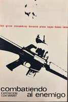 CDR MININT (Unknown Artist), "Combatiendo al enemigo," c. 1965. Silkscreen poster,