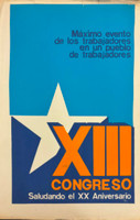 Unknown Artist, "XIII congreso," 1973. Silkscreen poster, 32" × 21"