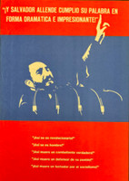 Orientación Revolucionaria (Unknown Artist), "¡Y Salvador Allende cumplió su palabra en forma dramática e impresionante!," 1974. Offset poster, 26" × 18"