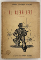 Imprenta "El Aguila" (cover artist: Ramos), "El Guerrillero (Cuento)" by Gabriel Navarrete Porrata, Vol. I, 1958, Letterpress