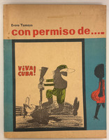 Editorial Pablo de la Torriente (cover artist: Miriam Alonso Cabrera), "con permiso de...." by Evora Tamayo, 1989, Offset Print