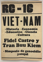 Instituto del Libro (cover artist: Frémez (José Gómez Fresquet)), "RC: Revolución y Cultura, Año 2, número 16, 1o. de agosto de 1969. 'Viet-Nam: Historia, Economía, Educación, Ciencia, Cultura.'" Magazine, offset print on newsprint