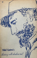 Lyle Stuart (cover artist: unknown), "History will absolve me" by Fidel Castro, 1968 (Third Printing), Offset print