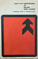 Instituto del Libro (cover artist: unknown), "Appearance of Major Fidel Castro analyzing events in Czechoslovakia," August 23, 1968.