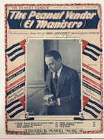 Edward B. Marks Music Co., New York (cover designer: unknown, composer: Moisés Simons, English lyricists: Marion Sunshine and L. Wolfe Gilbert, arranger: Lawrence Kempton), "The Peanut Vendor (El Manisero)," 1930. Offset print, sheet music.