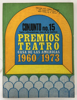 Casa de las Américas (cover designer: Umberto Peña ), "CONJUNTO: Teatro Latinoamericano/Casa de las Américas, No. 15, Enero-Marzo 1973. XV Aniversario - Premios Teatro Casa de las Américas 1960/1973," January-March 1973. Offset print, magazine.