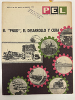 Prensa Latina (cover design: unknown; director: M. Fernández Colino), "PEL - Panorama Económico Latinoamericano No. 322: El 'PNUD', el Desarrollo y Cuba," May 1970. Print magazine.