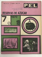 Prensa Latina (cover design: unknown; director: M. Fernández Colino), "PEL - Panorama Económico Latinoamericano No. 321: Reservas de Azucar," April 1970. Print magazine.