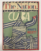 The Nation (cover design: Gene Case & Stephen Kling/Avenging Angels; cover art: Eduardo Muñoz Bachs; illustration: Christoph Niemann; photography: William Eggleston and Alina Guerra Díaz), "Cuba: What's Next?" May 14, 2007. Print magazine.