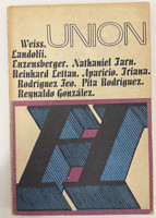 Unión de Escritores y Artistas de Cuba / UNEAC (cover designers: Raúl Martínez and Darío Mora, chief editor: Otto Fernández), "Unión: Revista de la Unión de Escritores y Artistas de Cuba, No. 3, Año VI," September 1969. Offset print, magazine.
