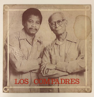 EGREM (cover designer: José M. Villa, producer: María Teresa Linares, artists: Lorenzo Hierrezuelo, Reinaldo Hierrezuelo/Los Compadres), "Llegaron Los Compadres," 1980. Offset print, LP record album.